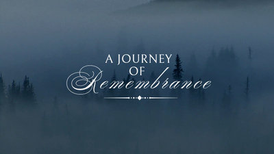 A Journey of Remembrance