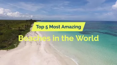 Amazing Beaches