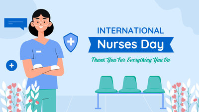 Celebrate International Nurses Day