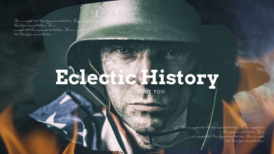 Eclectic of History Tribute Slideshow