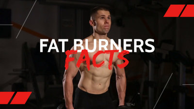 Fat Burners Facts