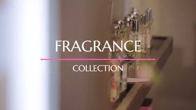 Fragrance Collection