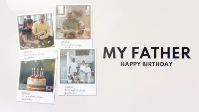 Happy Birthday To My Father Photo Memories Slideshow