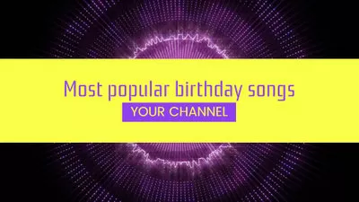 Popular Birthday Songs