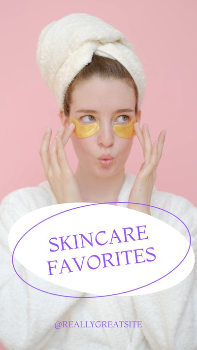 Skincare Favorites Instagram Video