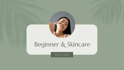 Skincare Routine