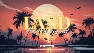 Sunset Land Tree Music Song Playlist Youtube Intro